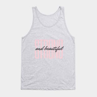 Strong and Beautiful Tank Top